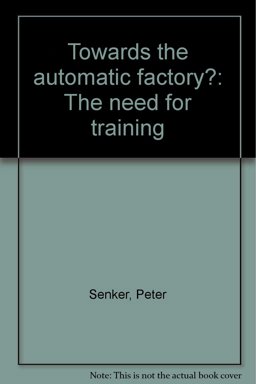 Towards the Automatic Factory?