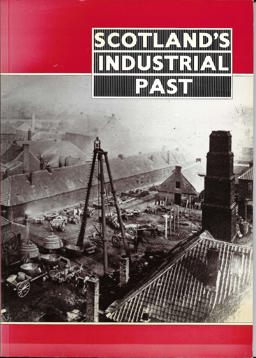 Scotland's Industrial Past