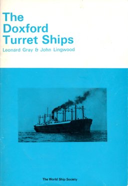 The Doxford Turret Ships