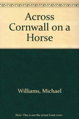 Across Cornwall on a Horse