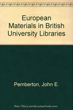 European Materials in British University Libraries