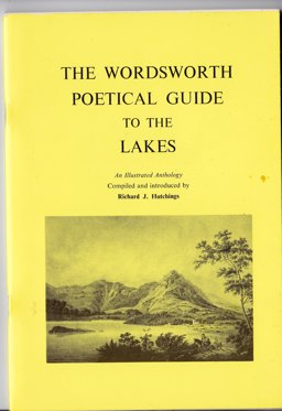 The Wordsworth Poetical Guide to the Lakes