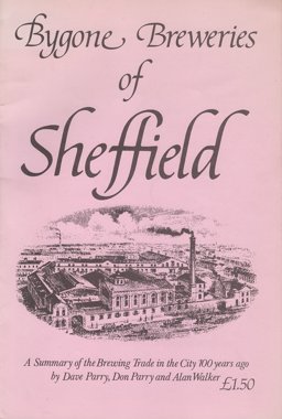 Bygone Breweries of Sheffield