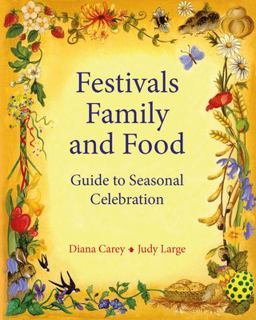Festivals, Family and Food  9780950706238 Front Cover