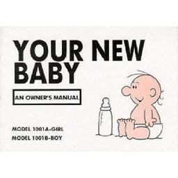 Your New Baby An Owner's Manual  9780951354216 Front Cover
