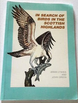 In Search of Birds in the Scottish Highlands