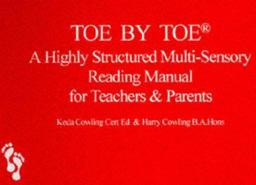 Toe by Toe: Highly Structured Multi-Sensory Reading Manual for Teachers and Parents  9780952256403 Front Cover