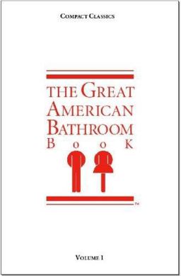 Great American Bathroom Book  9780953735778 Front Cover