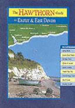 Hawthorn Guide to Exeter and East Devon