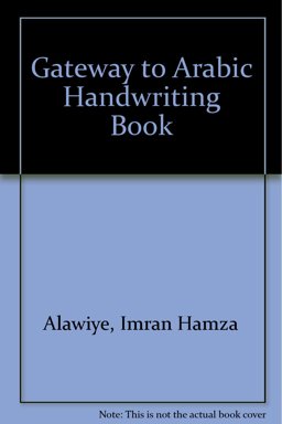 Gateway to Arabic Handwriting Book  9780954083359 Front Cover