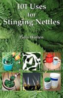 101 Uses for Stinging Nettles  9780954189990 Front Cover