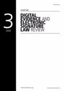 Digital Evidence and Electronic Signature Law Review