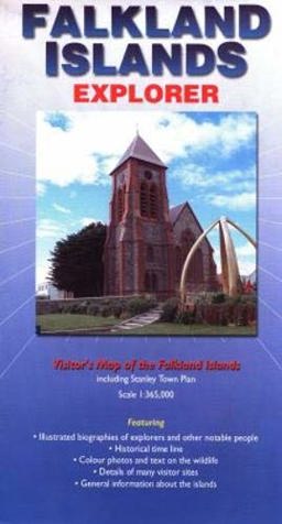 Falkland Islands Explorer: Visitors Map of the Falklands Islands Including Stanley Town Plan (Ocean Explorer Maps)  9780954371746 Front Cover