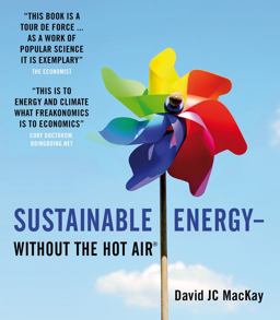 Sustainable Energy - Without the Hot Air  9780954452933 Front Cover