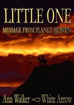 Little One - Message from Planet Heaven