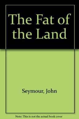 Fat of the Land