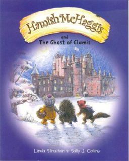 Hamish Mchaggis and the Ghost of Glamis  9780954670191 Front Cover