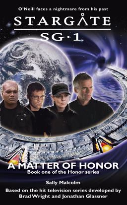 STARGATE SG-1: a Matter of Honor