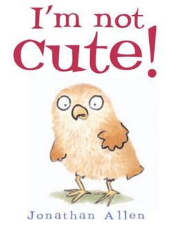I'm Not Cute!