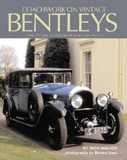 Coachwork on Vintage Bentleys Coachwork on Vintage Bentleys