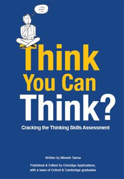 Think You Can Think? Cracking the Thinking Skills Assessment  9780955079740 Front Cover