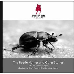 Beetle Hunter and Other Stories