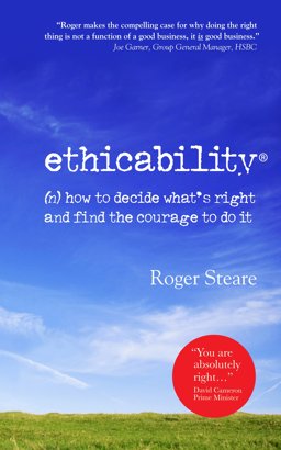 Ethicability (N) How to Decide What's Right and Find the Courage to Do It 3rd 2009 9780955236945 Front Cover