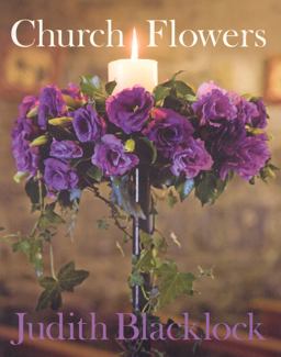 Church Flowers  9780955239168 Front Cover