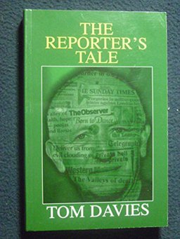 The Reporter's Tale The Reporter's Tale