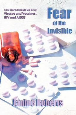 Fear of the Invisible  9780955917721 Front Cover