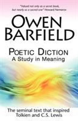 Poetic Diction A Study in Meaning 1st 9780955958243 Front Cover
