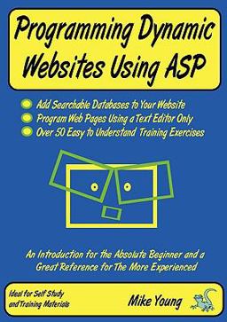 Programming Dynamic Websites Using ASP