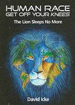 Human Race Get off Your Knees The Lion Sleeps No More  9780955997310 Front Cover