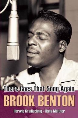 Brook Benton There Goes That Song Again  9780956267986 Front Cover