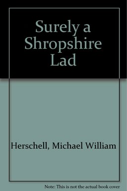 Surely a Shropshire Lad
