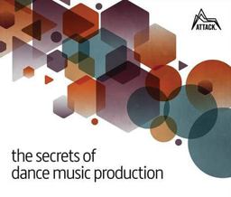 Secrets of Dance Music Production  9780956446039 Front Cover
