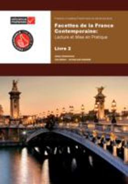 Facettes de la France Contemporaine Livre 2 Lecture et Mise en Pratique 2nd 9780956543158 Front Cover
