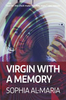 Sophia Al Maria - Virgin with a Memory