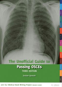 Unofficial Guide to Passing OSCEs 3rd 9780957149908 Front Cover