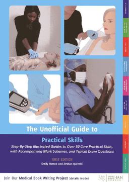 Unofficial Guide to Practical Skills  9780957149960 Front Cover