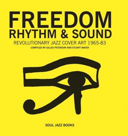 Freedom, Rhythm and Sound  9780957260061 Front Cover