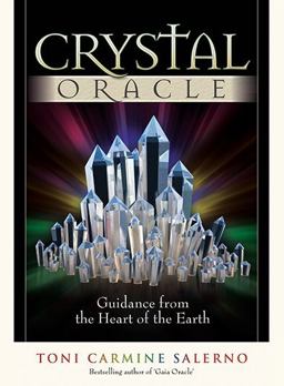 Crystal Oracle Guidance from the Heart of the Earth  9780957914988 Front Cover