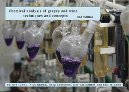Chemical Analysis of Grapes and Wine Techniques and Concepts  9780958160575 Front Cover