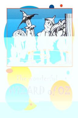 The Wonderful Wizard of Oz