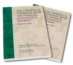 Cervical and Thoracic Spine Mechanical Diagnosis and Therapy (2nd ed, Paperback)) 2nd 9780958364775 Front Cover