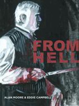From Hell - New Cover Edition  9780958578349 Front Cover