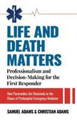 Life and Death Matters Life and Death Matters