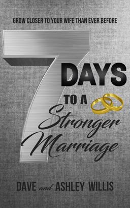 7 Days to a Stronger Marriage