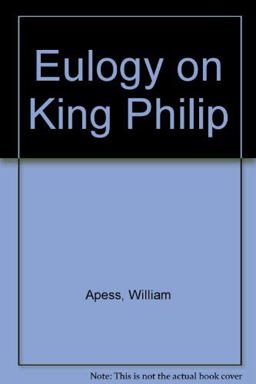 Eulogy on King Phillip