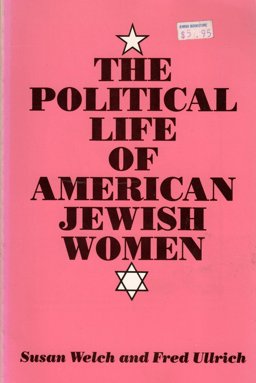 The Political Life of American Jewish Women